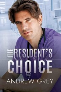 resident's choice, andrew grey