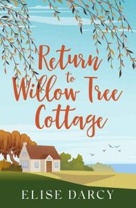 return tree cottage, elise darcy
