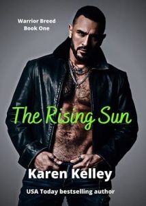 rising sun, karen kelley