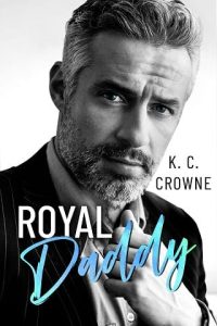 royal daddy, kc crowne