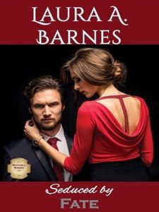 seduced fate, laura a barnes