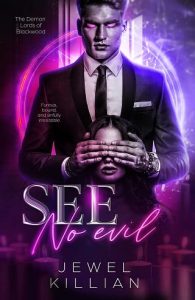 see evil, jewel killian