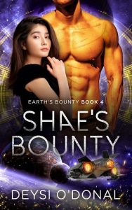 shae's bounty, deysi o'donal
