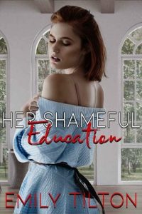 shameful education, emily tilton