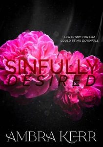 sinfully desired, ambra kerr