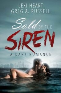 sold siren, greg russell