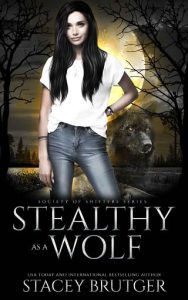 stealthy wolf, stacey brutger