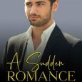 sudden romance rose fresquez
