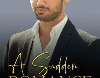 sudden romance rose fresquez