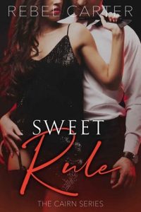 sweet rule, rebel carter