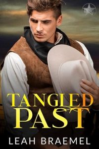 tangled past, leah braemel