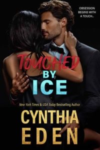 touched ice, cynthia eden