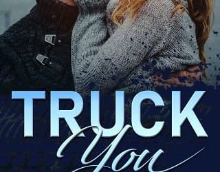 truck you aria bliss