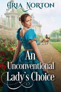 unconventional lady, aria norton