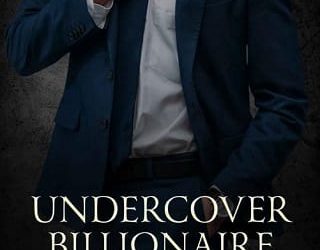 undercover billionaire melanie knight