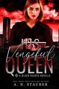 vengeful queen, an stauber