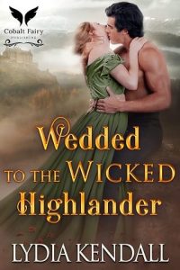 wedded wicked, lydia kendall