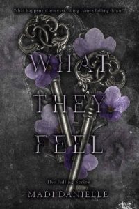 what they feel, madi danielle