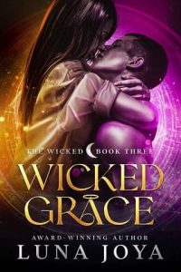 wicked grace, luna joya