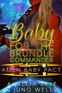baby brundle commander, aurelia skye