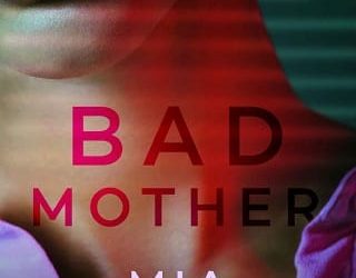 bad mother mia sheridan