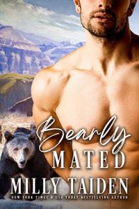 bearly mated, milly taiden