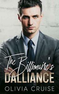 billionaire's dalliance, olivia cruise