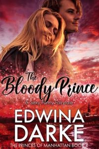 bloody prince, edwina darke