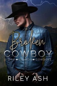 broken cowboy, riley ash
