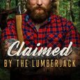 claimed lumberjack clara king