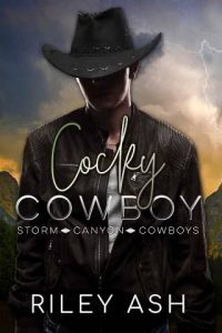 cocky cowboy, riley ash