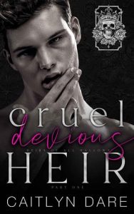 cruel devious heir, caitlyn dare