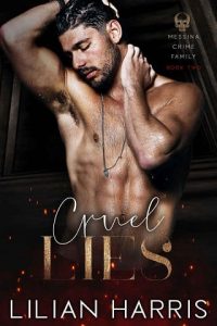 cruel lies, lilian harris