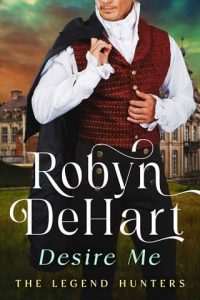 desire me, robyn dehart