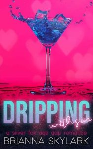 dipping sin, brianna skylark