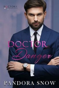 doctor danger, pandora snow