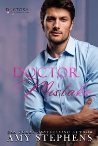 doctor mistake, amy stephens