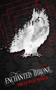 enchanted, tricia wentworth