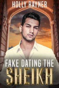 fake dating, holly rayner