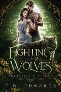 fighting wolves, td edwards
