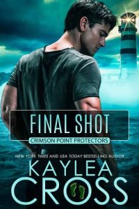 final shot, kaylea cross