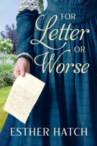 for letter worse, esther hatch