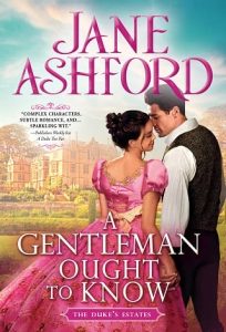 gentleman ought know, jane ashford