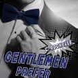 gentlemen prefer villains c rochelle