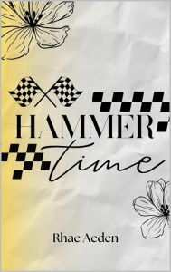 hammer time, rhae aeden