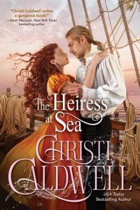 heiress at sea, christi caldwell