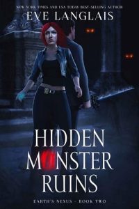 hidden monster ruins, eve langlais