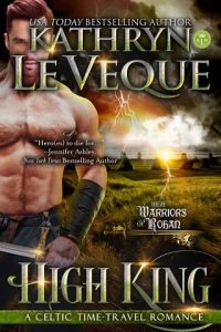 high king, kathryn le veque