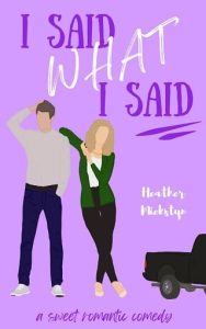 i said, heather miekstyn