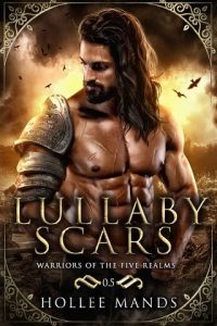 lullbay scars, hollee mands